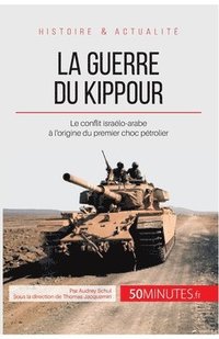 bokomslag La guerre du Kippour