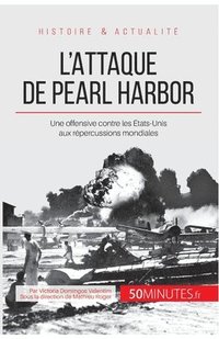 bokomslag L'attaque de Pearl Harbor
