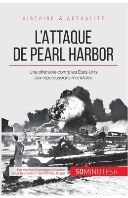 bokomslag L'attaque de Pearl Harbor