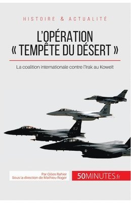 bokomslag L'opération Tempête du désert