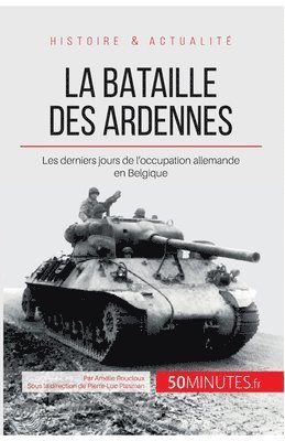 bokomslag La bataille des Ardennes