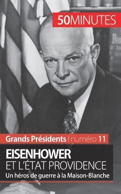 bokomslag Eisenhower et l'État Providence
