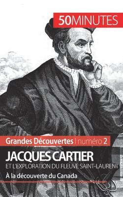 bokomslag Jacques Cartier et l'exploration du fleuve Saint-Laurent