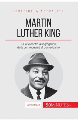 50minutes, Camille David - Martin Luther King, Häftad