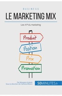 bokomslag Le marketing mix