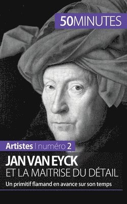 50minutes, Céline Muller - Jan Van Eyck et la maîtrise du détail, Häftad