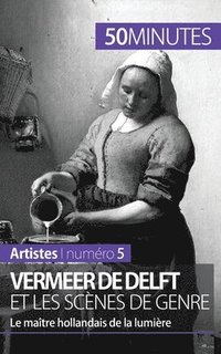 bokomslag Vermeer de Delft et les scnes de genre