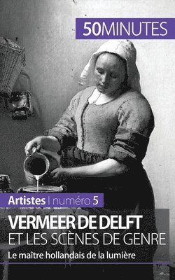 50minutes, Marion Hallet - Vermeer de Delft et les scènes de genre, Häftad