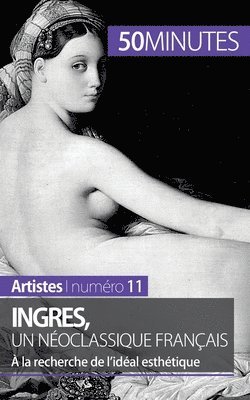 50minutes, Thérèse Claeys - Ingres, un néoclassique français, Häftad