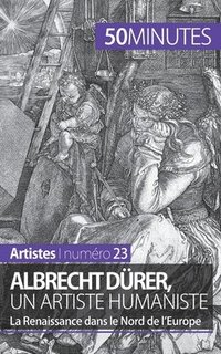 bokomslag Albrecht Drer, un artiste humaniste