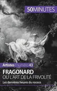bokomslag Fragonard ou l'art de la frivolit