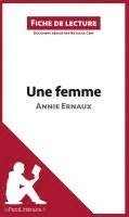 bokomslag Une femme d'Annie Ernaux