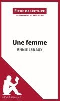 Natacha Cerf - Une femme d'Annie Ernaux, Häftad