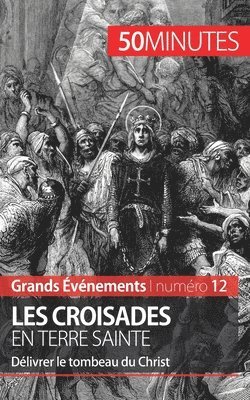 50minutes, Julie Lorang - Les croisades en Terre sainte, Häftad