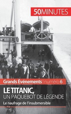 50minutes, Romain Parmentier - Titanic, un paquebot de légende, Häftad