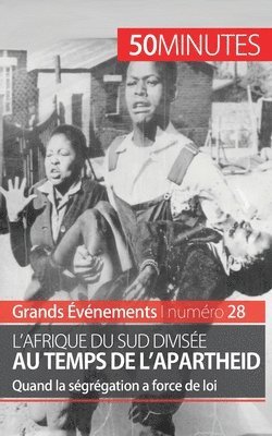50minutes, Marie Fauré - L'Afrique du Sud divisée au temps de l'apartheid, Häftad