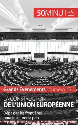 bokomslag La construction de l'Union europenne