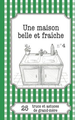 Une maison belle et frache 1