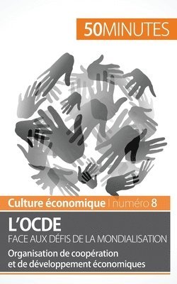 L'OCDE face aux dfis de la mondialisation 1