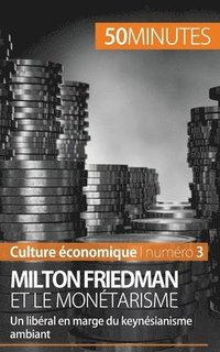 bokomslag Milton Friedman et le montarisme