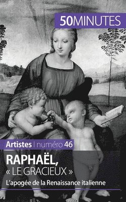 Raphaël, le gracieux