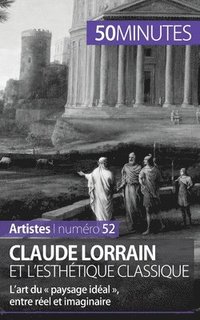 bokomslag Claude Lorrain et l'esthtique classique