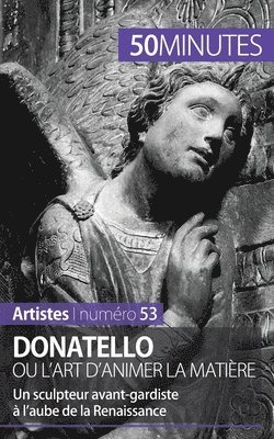 bokomslag Donatello ou l'art d'animer la matire