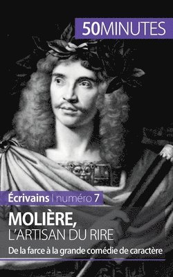 50minutes, Faustine Bigeast - Molière, l'artisan du rire, Häftad