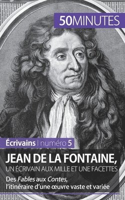50minutes, Marie Piette - Jean de La Fontaine, un écrivain aux mille et une facettes, Häftad