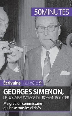 Georges Simenon, le nouveau visage du roman policier 1