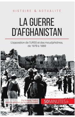 bokomslag La guerre d'Afghanistan