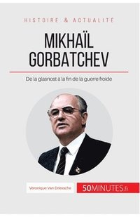 bokomslag Mikhal Gorbatchev