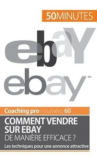 bokomslag Comment vendre sur eBay de manire efficace ?