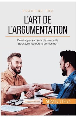 bokomslag L'art de l'argumentation