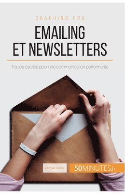 bokomslag Emailing et newsletters