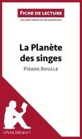 Lepetitlitteraire, Antoine Baudot - La Planète des singes de Pierre Boulle (Fiche de lecture), Häftad