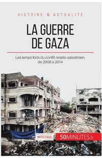bokomslag La guerre de Gaza