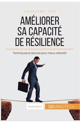 Nicolas Martin, 50minutes - Améliorer sa capacité de résilience, Häftad