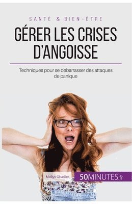 Maïlys Charlier, 50minutes - Gérer les crises d'angoisse, Häftad