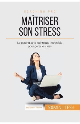 50minutes, Benjamin Fléron - Maîtriser son stress, Häftad