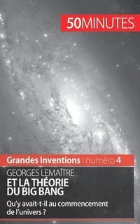 bokomslag Georges Lematre et la thorie du Big Bang