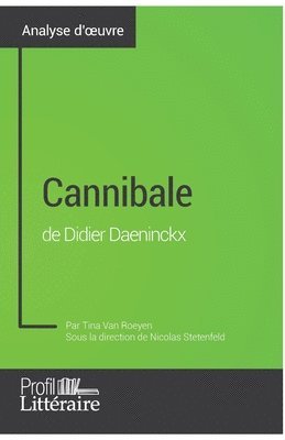 bokomslag Cannibale de Didier Daeninckx (Analyse approfondie)