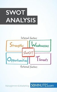 bokomslag The SWOT Analysis