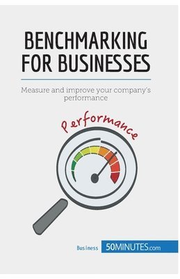 50minutes - Benchmarking for Businesses, Häftad