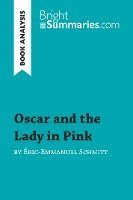 bokomslag Oscar and the Lady in Pink by Éric-Emmanuel Schmitt (Book Analysis)