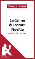 bokomslag Le Crime du comte Neville d'Amélie Nothomb (Fiche de lecture)