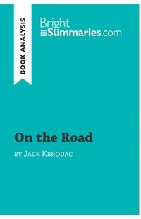 bokomslag On the Road by Jack Kerouac (Book Analysis)