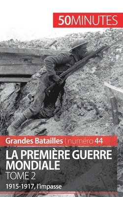 50minutes, Benjamin Janssens de Bisthoven - Première Guerre mondiale (Tome 2), Häftad
