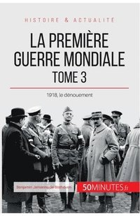 bokomslag Première Guerre mondiale (Tome 3)