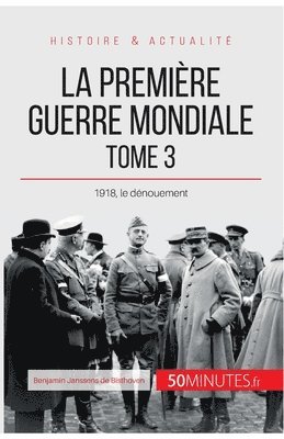 50minutes, Benjamin Janssens de Bisthoven - Première Guerre mondiale (Tome 3), Häftad